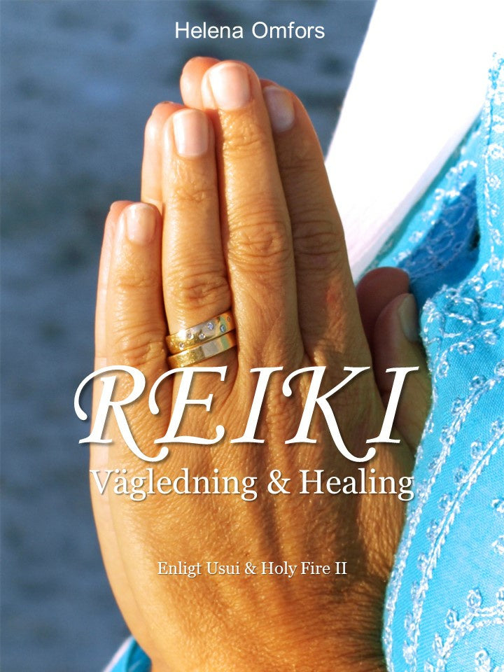 Valokuva kirjasta Omfors Helena Reiki vägledning och healing, kuuluu tuoteryhmään Ruots muu tieto.