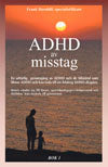 Valokuva kirjasta Frank Barnhill ADHD av misstag Bok 1 + Bok 2, kuuluu tuoteryhmään Ruots muu tieto.