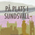 Tuotteen På plats i Sundsvall pikkukuva 2