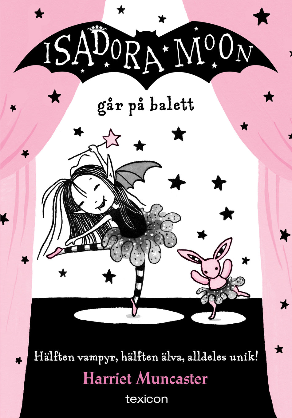 Valokuva kirjasta Harriet Muncaster Isadora Moon går på balett, kuuluu tuoteryhmään Ruots lapset nuoret ja sarjakuvat.