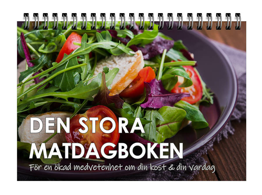 Valokuva kirjasta  Den stora matdagboken : för en ökad medvetenhet om din kost &amp; din vardagardag, kuuluu tuoteryhmään Ruots harrasteet taide.