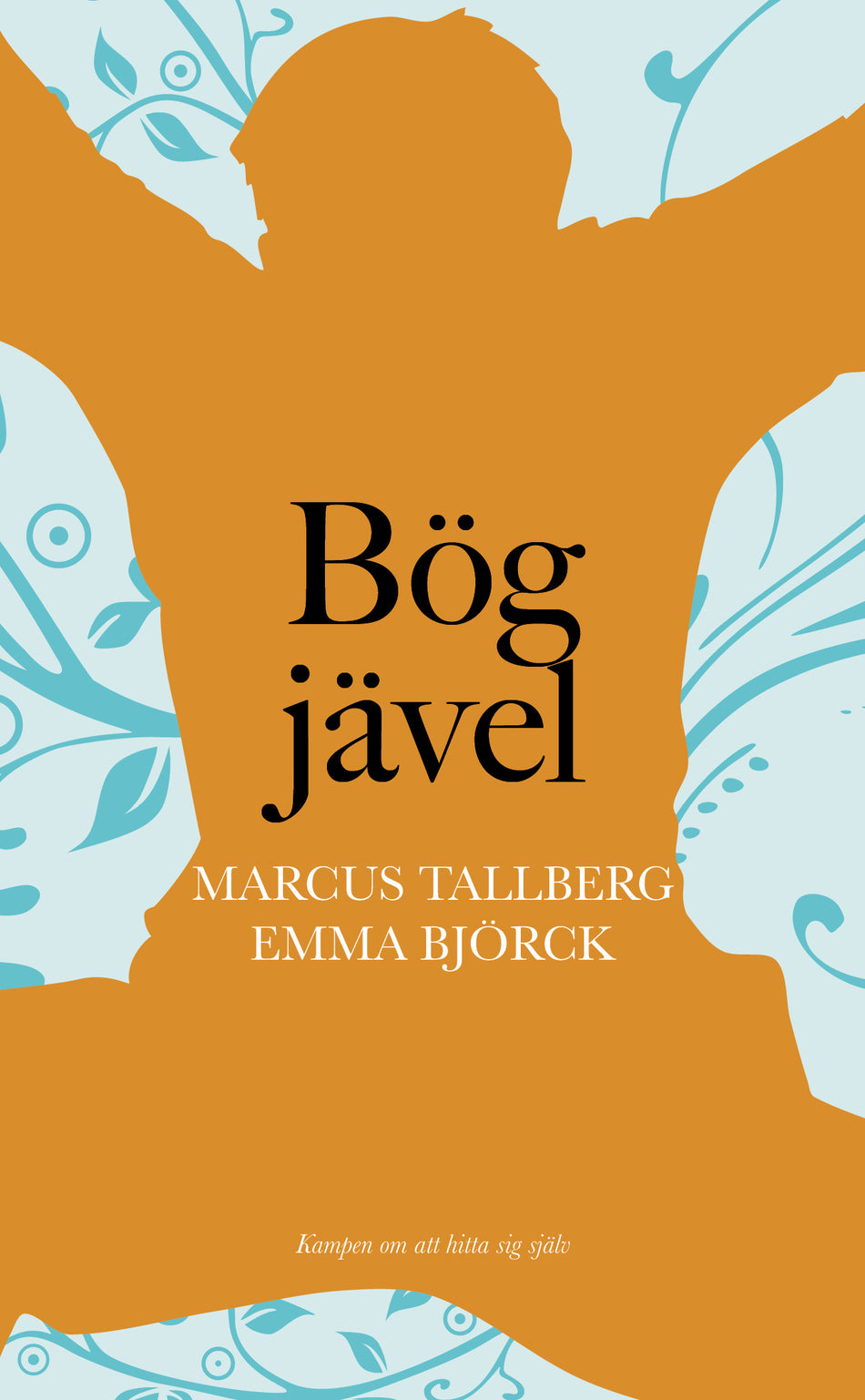 Valokuva kirjasta Marcus Tallberg / Emma Björck Bögjävel, kuuluu tuoteryhmään Ruots lapset nuoret ja sarjakuvat.