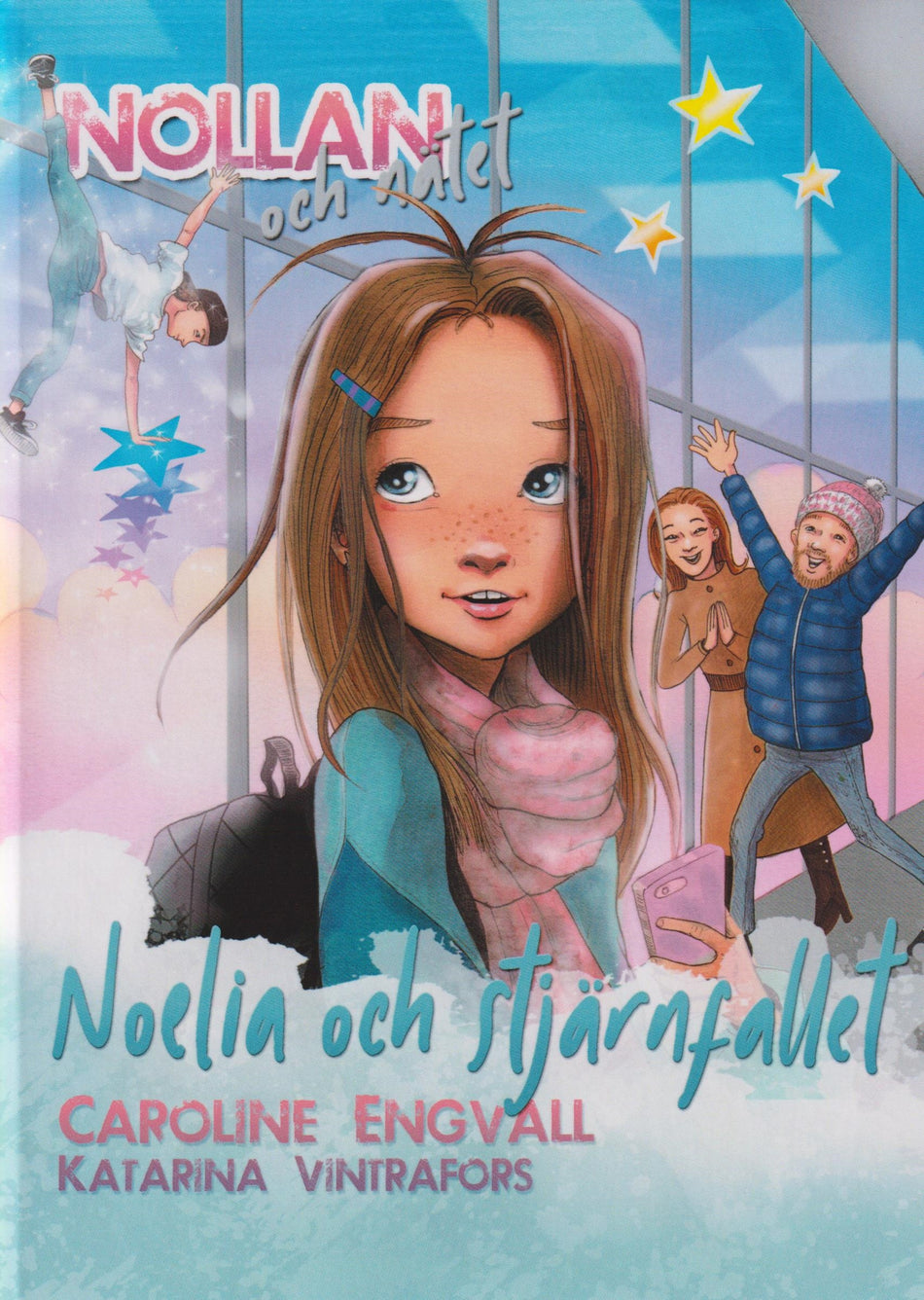 Valokuva kirjasta Caroline Engvall Noelia och stjärnfallet, kuuluu tuoteryhmään Ruots lapset nuoret ja sarjakuvat.