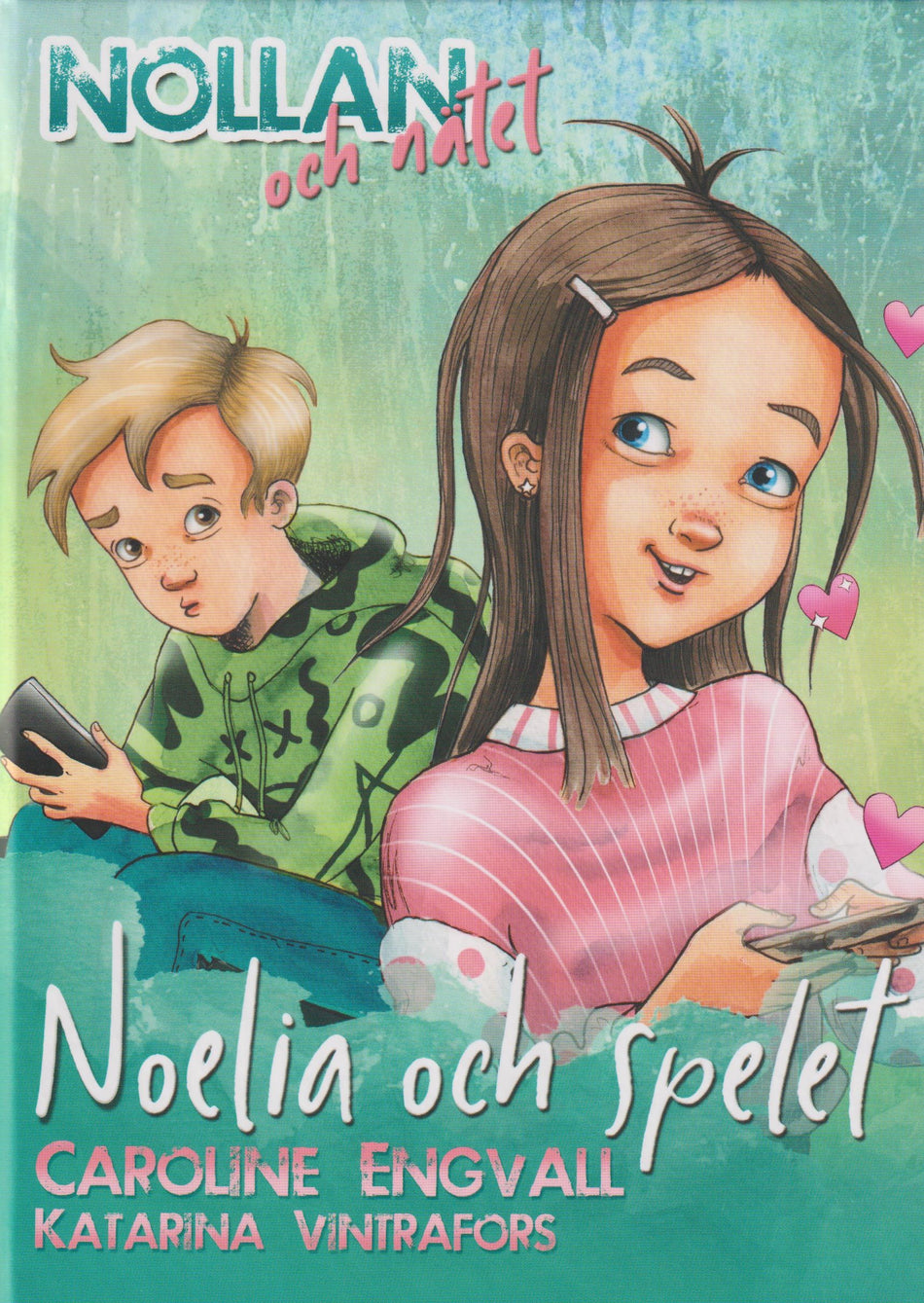 Valokuva kirjasta Caroline Engvall Noelia och spelet, kuuluu tuoteryhmään Ruots lapset nuoret ja sarjakuvat.