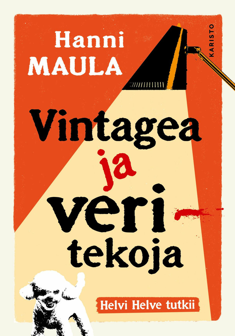 Valokuva kirjasta Hanni Maula Vintagea ja veritekoja, kuuluu tuoteryhmään E-kirjat kauno.
