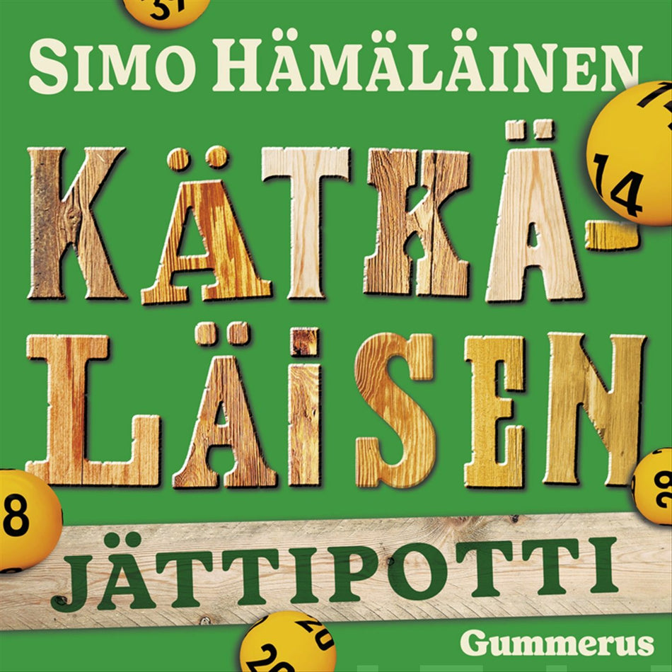 Valokuva kirjasta Simo Hämäläinen Kätkäläisen jättipotti, kuuluu tuoteryhmään Äänikirjat kauno.