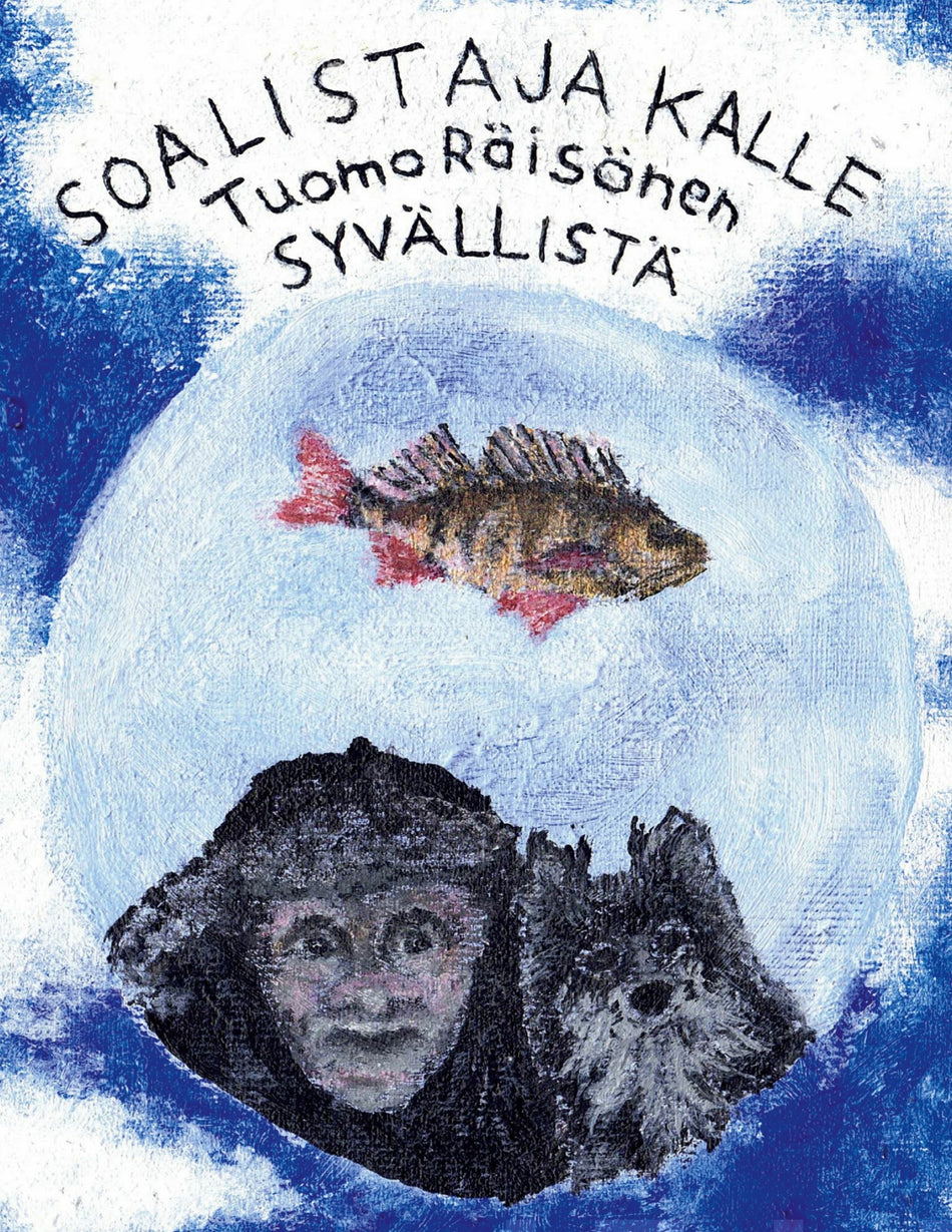 Valokuva kirjasta Tuomo Räisänen Soalistaja Kalle, kuuluu tuoteryhmään Viihde- ja romantiikkakirjat.