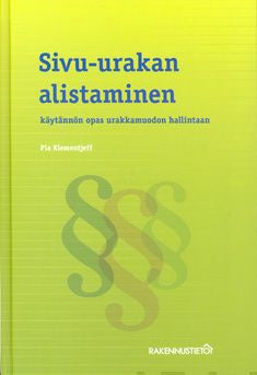 Valokuva kirjasta Pia Klementjeff Sivu-urakan alistaminen, kuuluu tuoteryhmään Urheilu harrasteet.