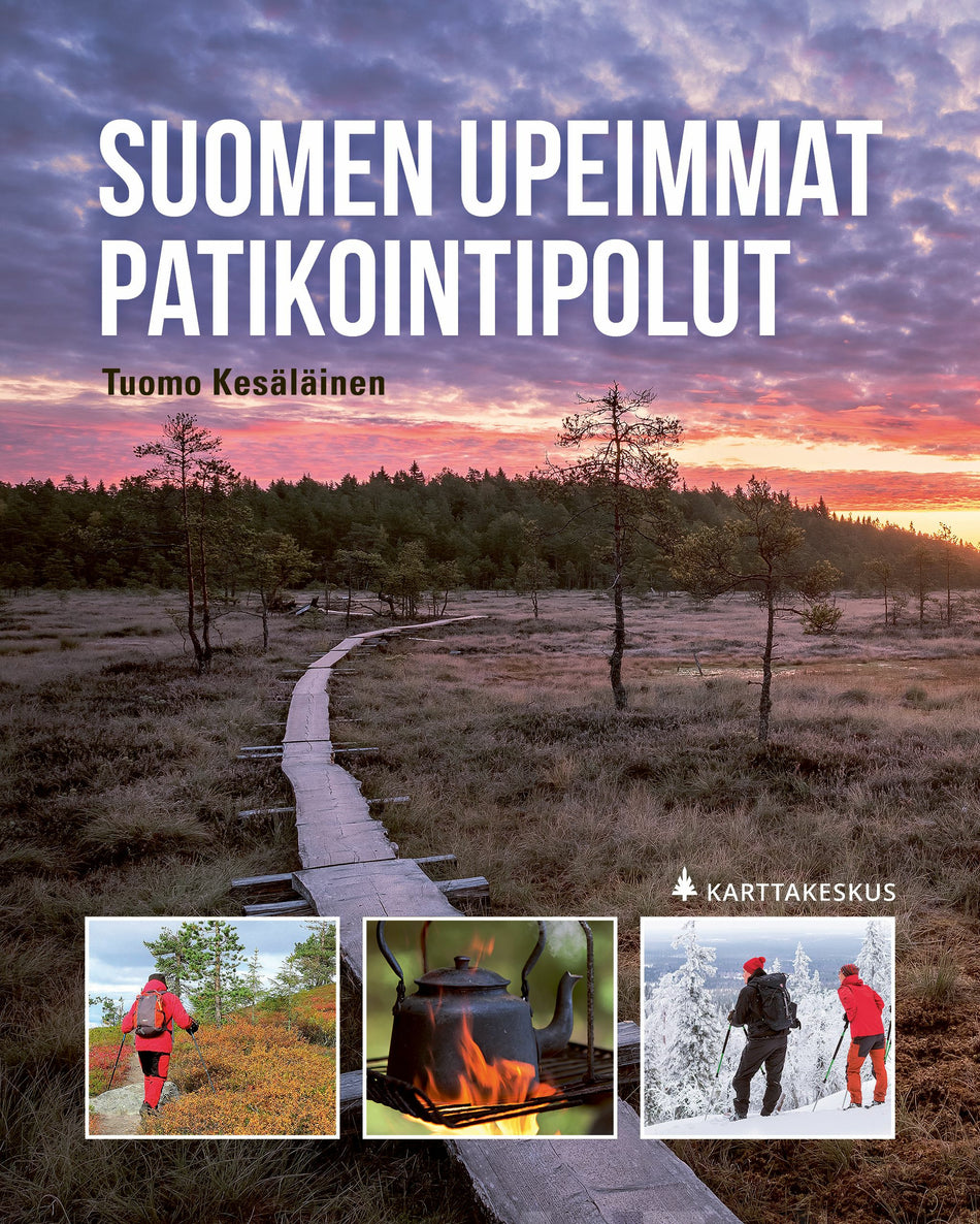 Valokuva kirjasta Tuomo Kesäläinen Suomen upeimmat patikointipolut, kuuluu tuoteryhmään Urheilu harrasteet.