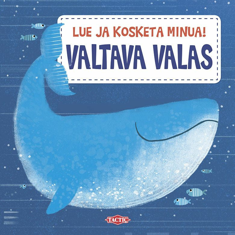 Valokuva kirjasta  Valtava valas, kuuluu tuoteryhmään Lasten kuvakirjat.