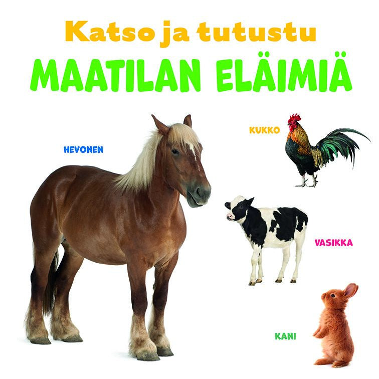 Valokuva kirjasta  Katso ja tutustu: Maatilan eläimiä, kuuluu tuoteryhmään Lasten kuvakirjat.