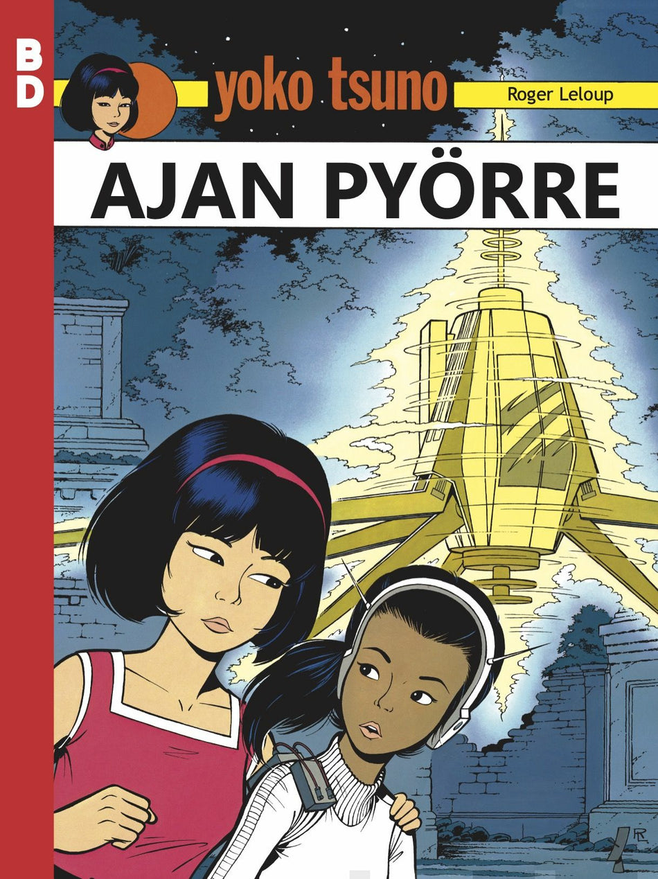 Valokuva kirjasta Roger Leloup Yoko Tsuno: Ajan pyörre, kuuluu tuoteryhmään Sarjakuvat.