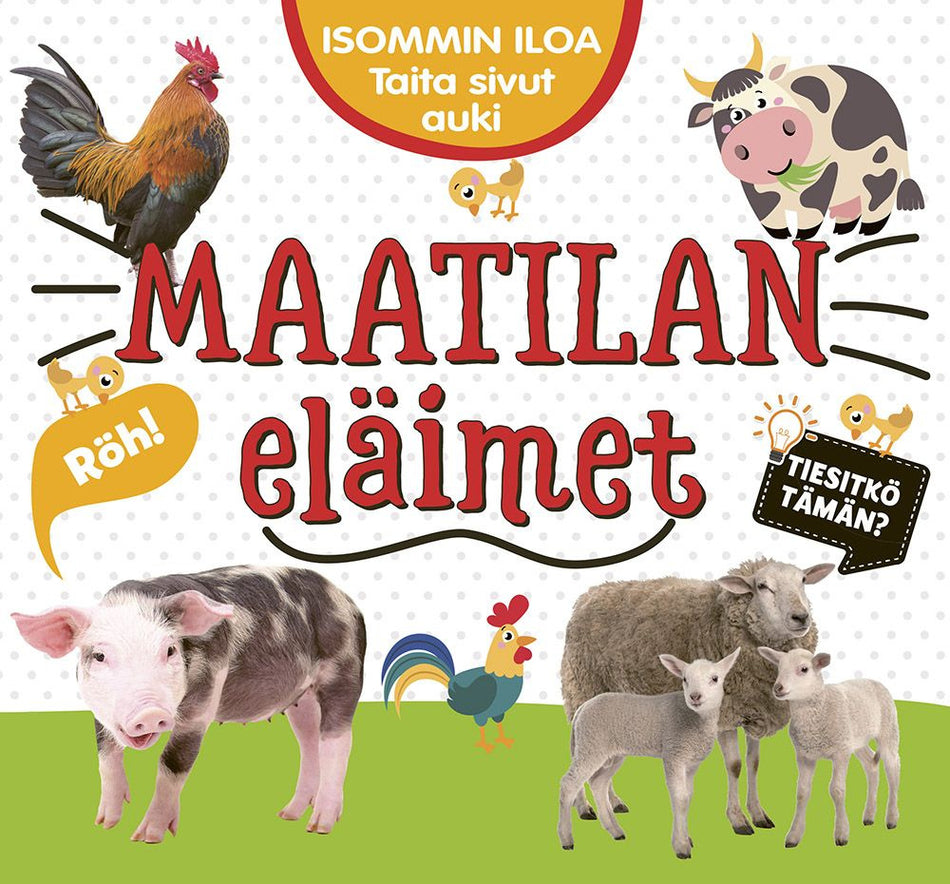 Valokuva kirjasta  Isommin iloa - Maatilan eläimet, kuuluu tuoteryhmään Lasten kuvakirjat.