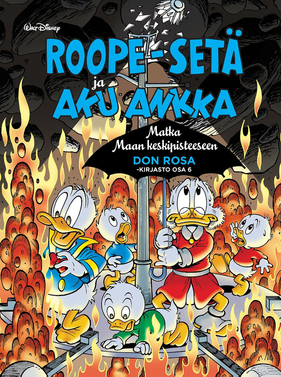 Valokuva kirjasta Don Rosa Don Rosa -kirjasto osa 6: Roope-setä ja Aku Ankka - Matka Maan keskipisteeseen, kuuluu tuoteryhmään Sarjakuvat.