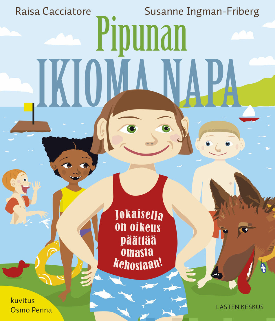 Valokuva kirjasta Raisa Cacciatore / Susanne Ingman-Friberg Pipunan ikioma napa (Selko), kuuluu tuoteryhmään Lasten kuvakirjat.