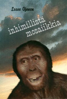 Valokuva kirjasta Lasse Ojonen Inhimillistä mosaiikkia, kuuluu tuoteryhmään Muut kaunokirjat.
