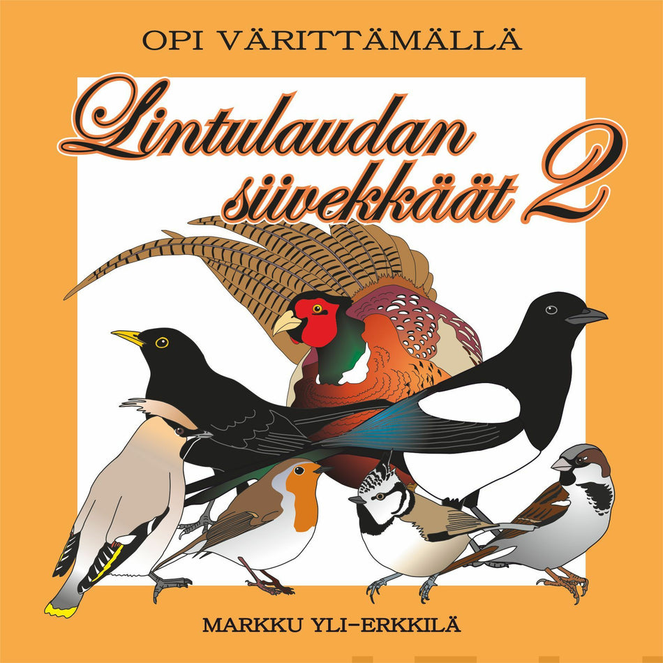 Valokuva kirjasta  Lintulaudan siivekkäät 2, kuuluu tuoteryhmään Lasten ja nuorten tietokirjat.