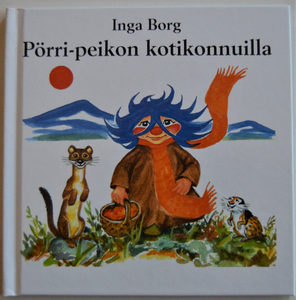 Valokuva kirjasta Inga Borg Pörri-peikon kotikonnuilla, kuuluu tuoteryhmään Lasten kuvakirjat.