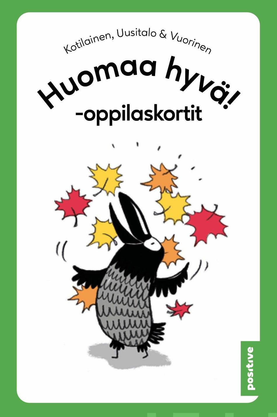 Valokuva kirjasta  Huomaa hyvä! -oppilaskortit, kuuluu tuoteryhmään P-kirjat.