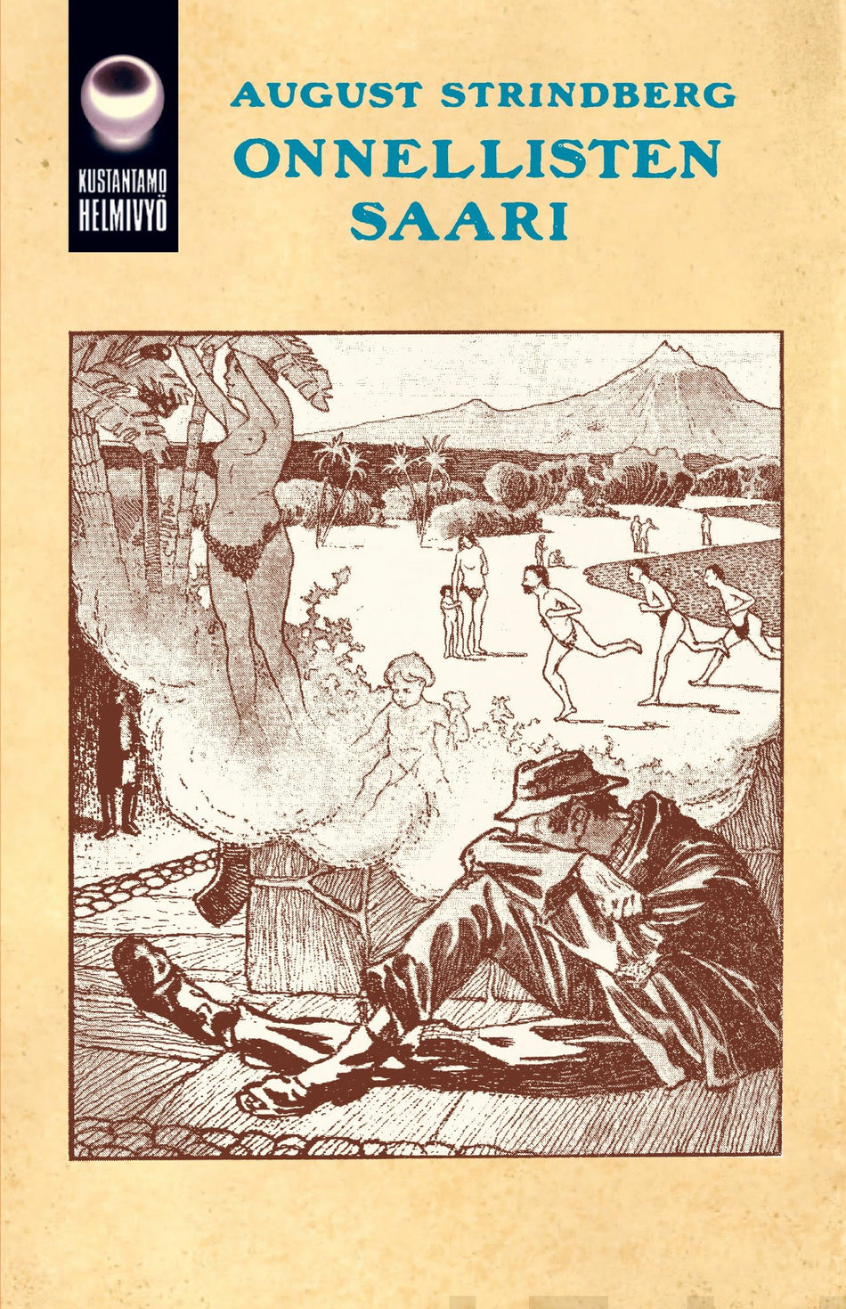 Valokuva kirjasta August Strindberg Onnellisten saari, kuuluu tuoteryhmään Muut kaunokirjat.