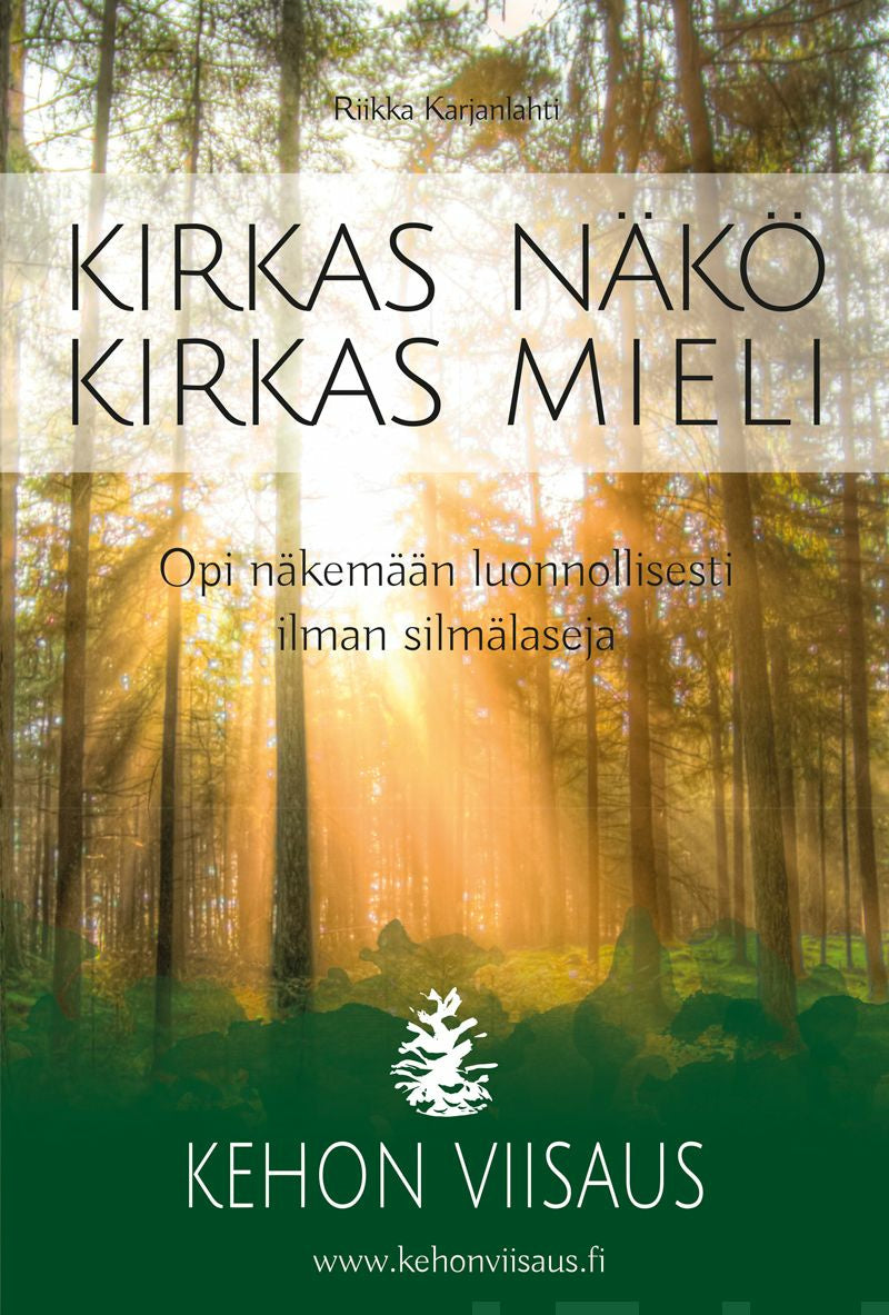 Valokuva kirjasta Riikka Karjanlahti Kirkas näkö kirkas mieli (näkötaulut), kuuluu tuoteryhmään Terveys kasvatus.