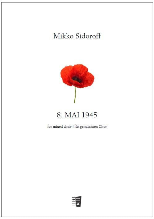 Valokuva kirjasta  8. Mai 1945 - Mixed choir, kuuluu tuoteryhmään Musiikki.