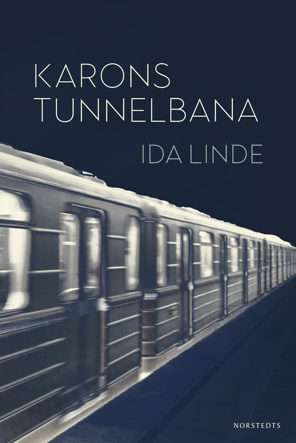 Valokuva kirjasta Ida Linde Karons tunnelbana, kuuluu tuoteryhmään Ruots muu tieto.