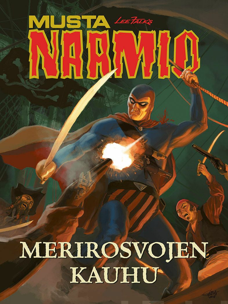 Valokuva kirjasta  Mustanaamio - Merirosvojen kauhu, kuuluu tuoteryhmään Sarjakuvat.
