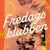 Tuotteen Fredagsklubben pikkukuva 1