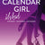 Tuotteen Calendar Girl. Älskad : Oktober, November, December pikkukuva 1