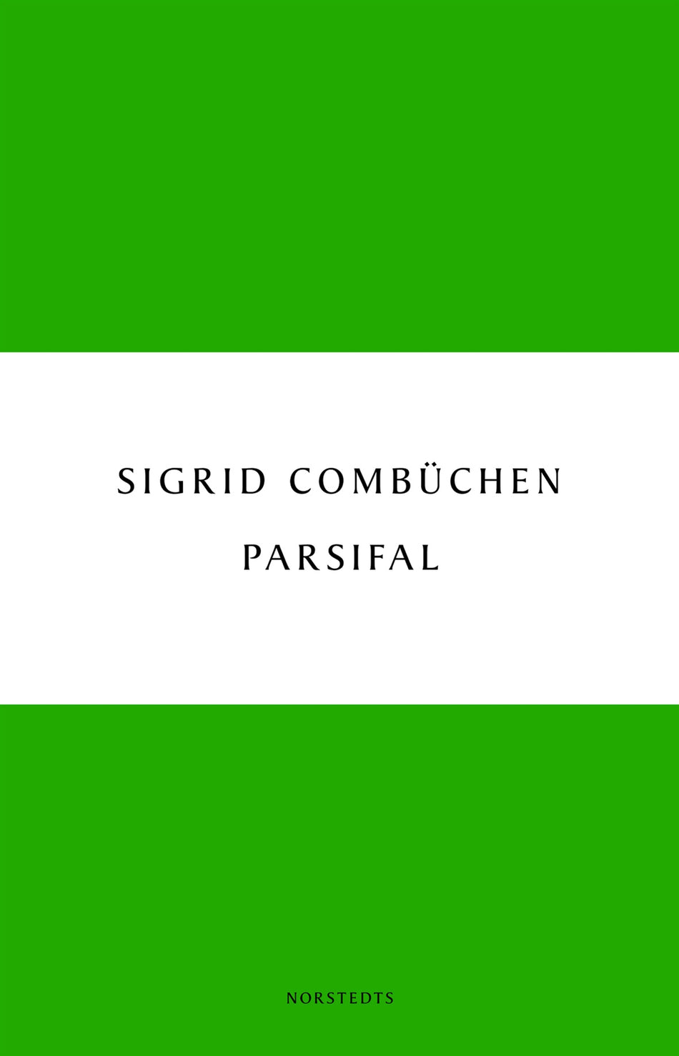 Valokuva kirjasta Sigrid Combüchen Parsifal : en berättelse, kuuluu tuoteryhmään Ruots kaunokirjat.