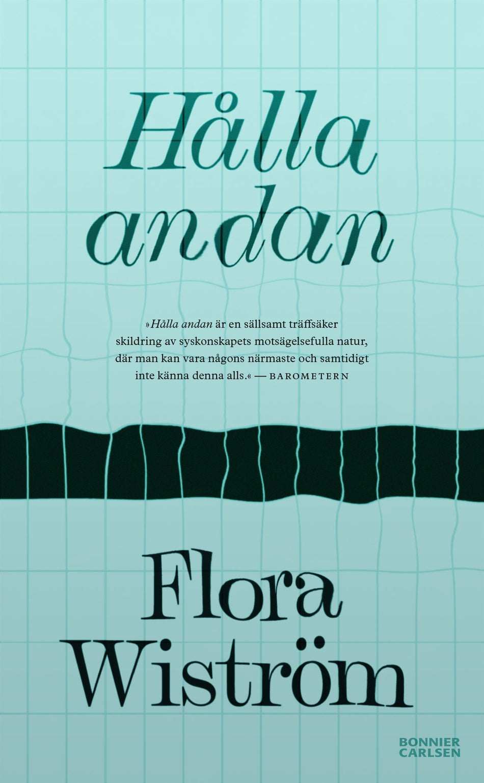 Valokuva kirjasta Flora Wiström Hålla andan, kuuluu tuoteryhmään Ruots lapset nuoret ja sarjakuvat.