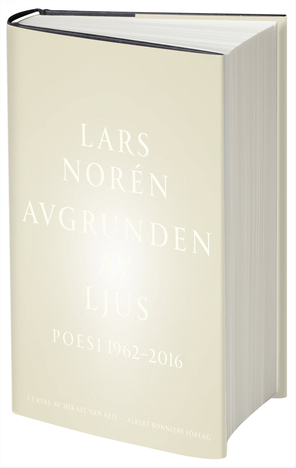 Valokuva kirjasta Lars Norén Avgrunden av ljus, kuuluu tuoteryhmään Ruots muu tieto.