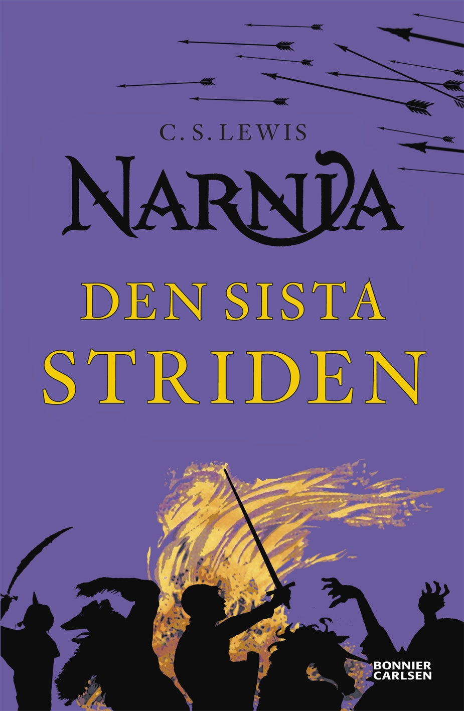 Valokuva kirjasta C. S. Lewis Den sista striden, kuuluu tuoteryhmään Ruots lapset nuoret ja sarjakuvat.