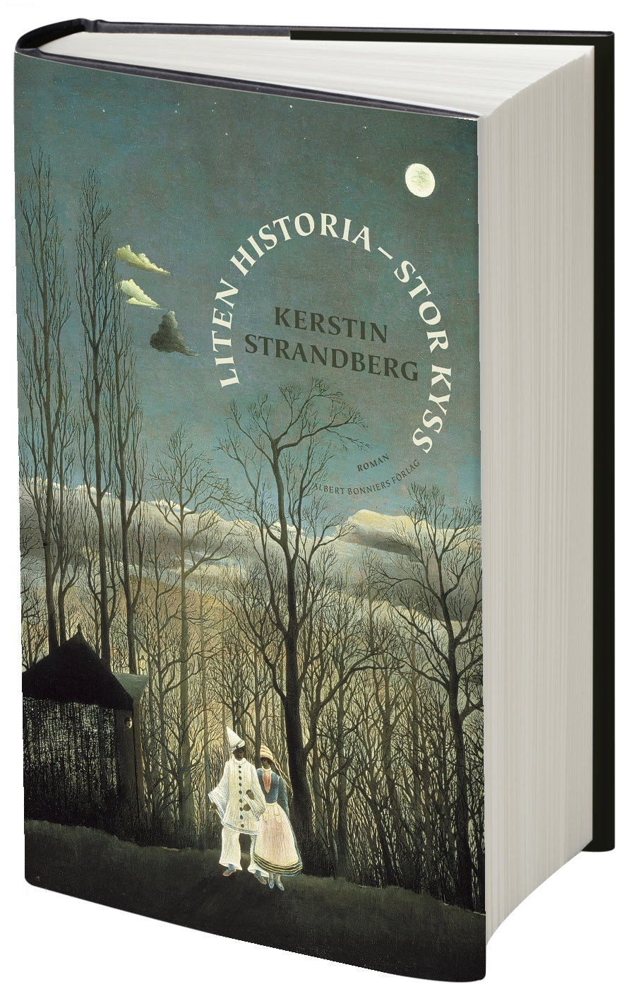 Valokuva kirjasta Kerstin Strandberg Liten historia - stor kyss, kuuluu tuoteryhmään Ruots kaunokirjat.
