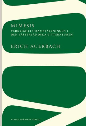 Valokuva kirjasta Erich Auerbach Mimesis : Verklighetsframställningen i den västerländska litteraturen, kuuluu tuoteryhmään Ruots muu tieto.
