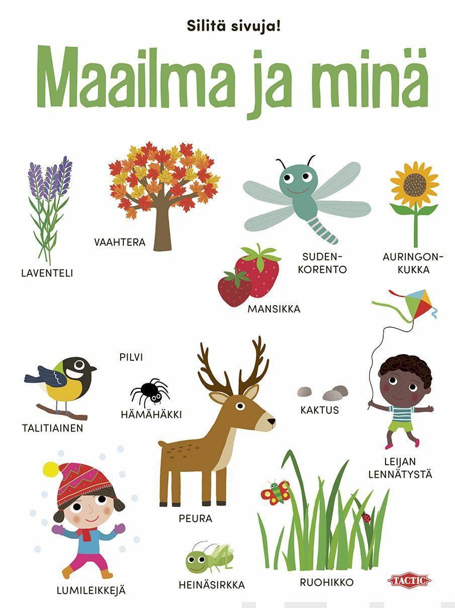 Valokuva kirjasta  Maailma ja minä, kuuluu tuoteryhmään Lasten kuvakirjat.