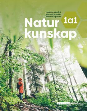 Valokuva kirjasta Iann Lundegård / Karolina Broman / Thomas Krigsman Naturkunskap 1a1, kuuluu tuoteryhmään Ruots lapset nuoret ja sarjakuvat.