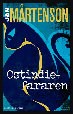 Valokuva kirjasta Jan Mårtenson Ostindiefararen, kuuluu tuoteryhmään Ruots kaunokirjat.