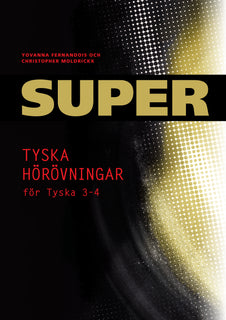Super Tyska hörövningar 3-4