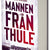 Tuotteen Mannen från Thule pikkukuva 5