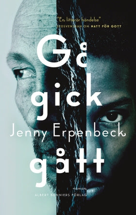 Valokuva kirjasta Jenny Erpenbeck Gå, gick, gått, kuuluu tuoteryhmään Ruots kaunokirjat.
