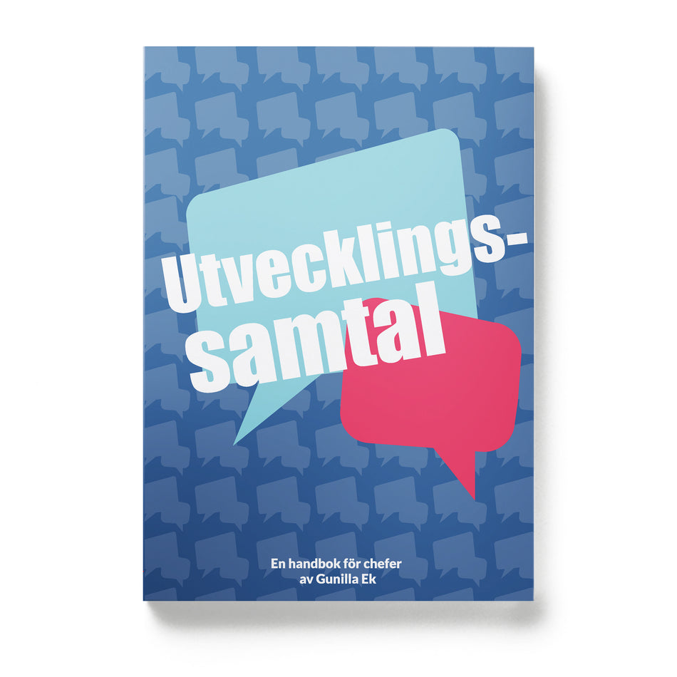 Valokuva kirjasta Gunilla Ek Utvecklingssamtal : en handbok för chefer, kuuluu tuoteryhmään Ruots muu tieto.