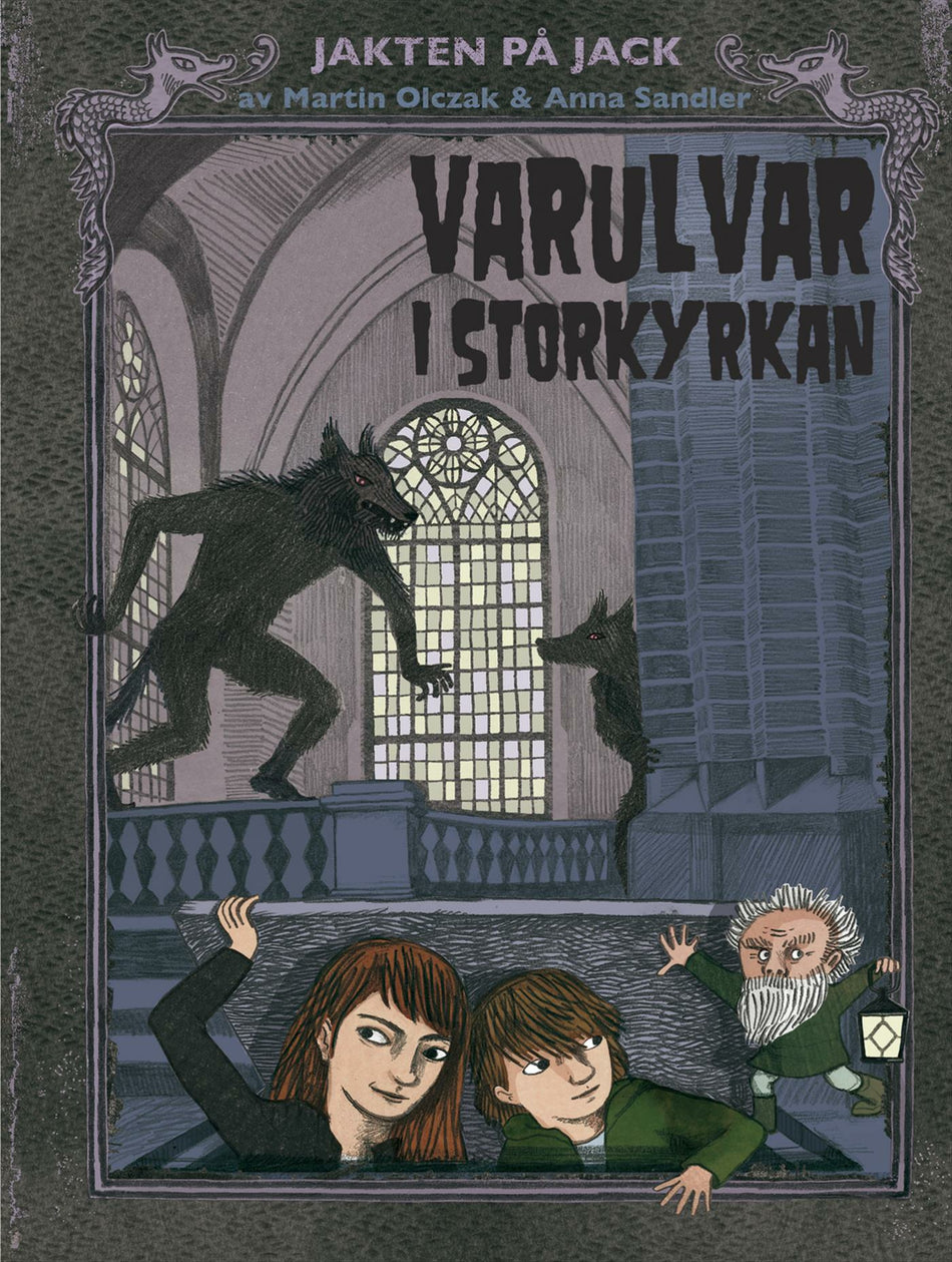Valokuva kirjasta Martin Olczak Varulvar i Storkyrkan, kuuluu tuoteryhmään Ruots lapset nuoret ja sarjakuvat.