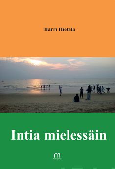 Valokuva kirjasta Harri Hietala Intia mielessäin, kuuluu tuoteryhmään Runot.