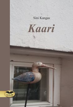 Valokuva kirjasta Sini Kangas Kaari, kuuluu tuoteryhmään Runot.