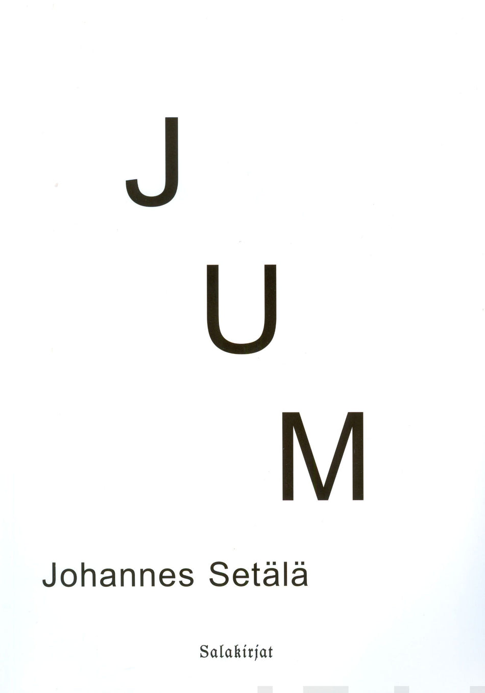 Valokuva kirjasta Johannes Setälä Jum, kuuluu tuoteryhmään Matkat.
