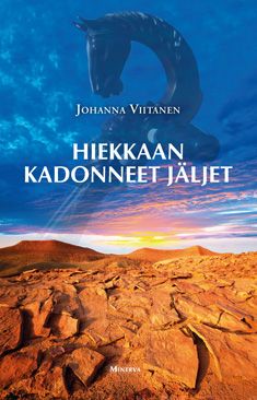Valokuva kirjasta Johanna Viitanen Hiekkaan kadonneet jäljet, kuuluu tuoteryhmään Muut kaunokirjat.