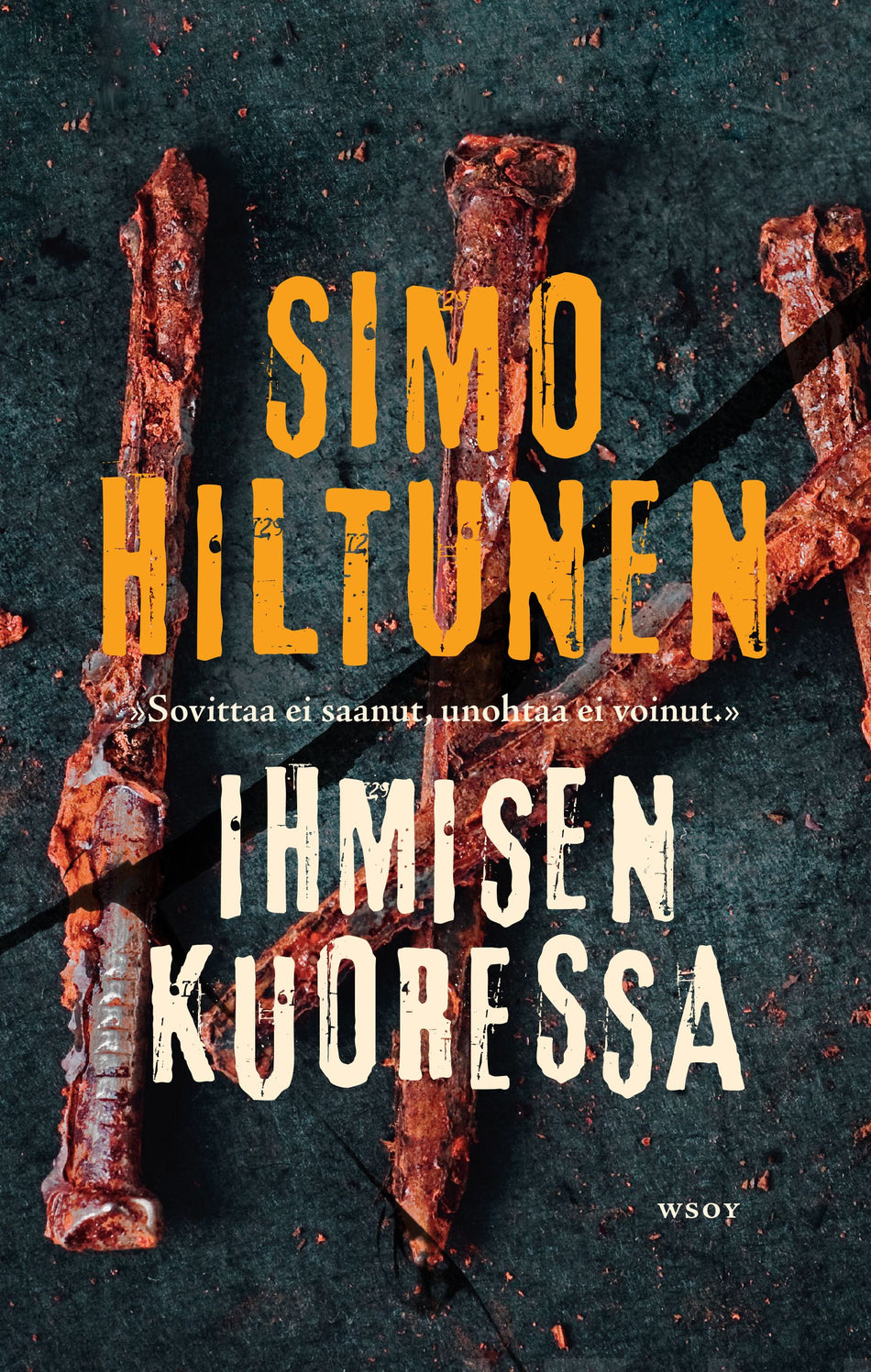 Valokuva kirjasta Simo Hiltunen Ihmisen kuoressa, kuuluu tuoteryhmään Muut kaunokirjat.