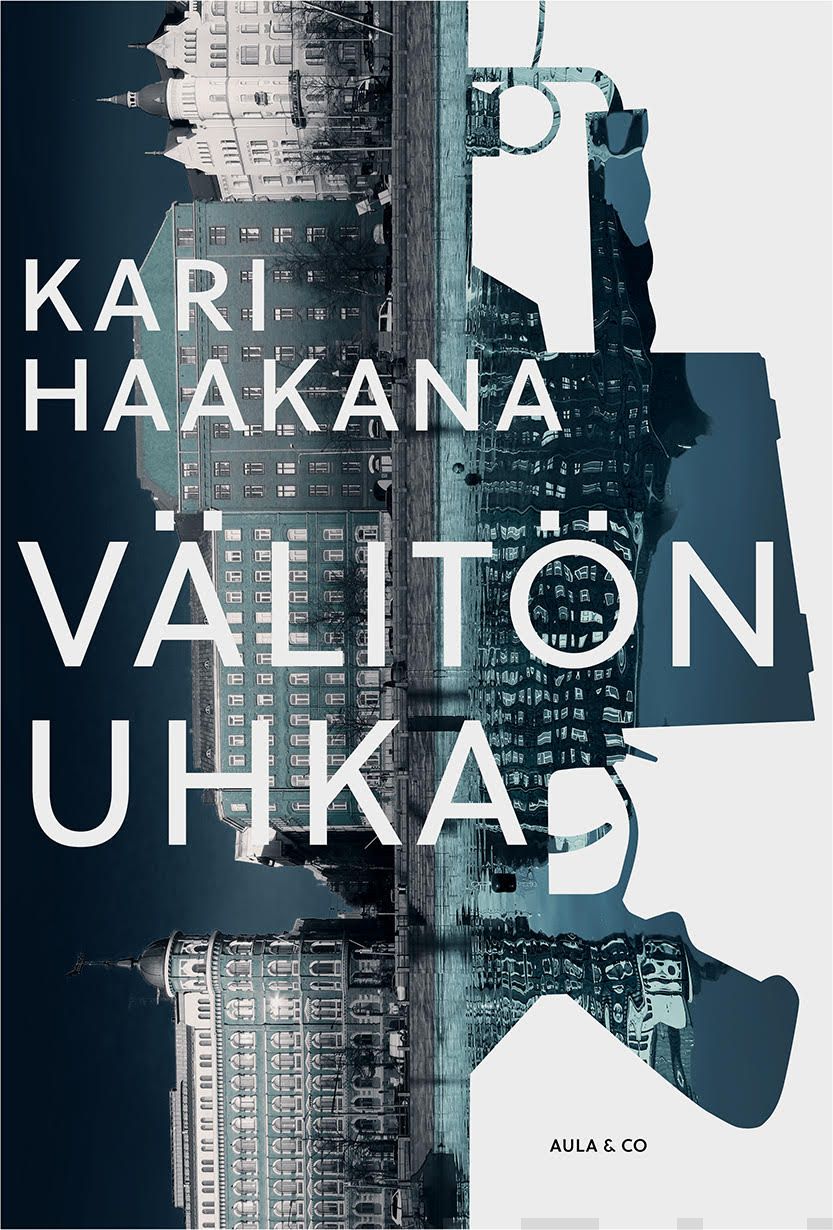 Valokuva kirjasta Kari Haakana Välitön uhka, kuuluu tuoteryhmään E-kirjat kauno.